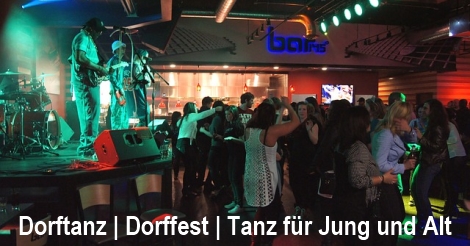 Dorftanz - Dorffest - Tanz auf dem Lande - Tanz für Jung und Alt